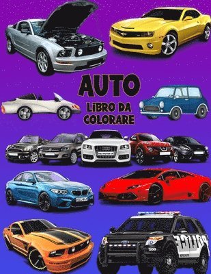Auto libro da colorare: Libro di attività per bambini