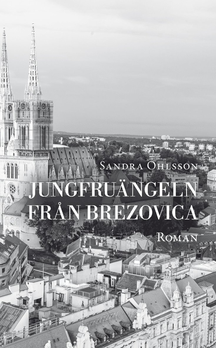 Sandra Ohlsson - Jungfruängeln från Brezovica, Storpocket