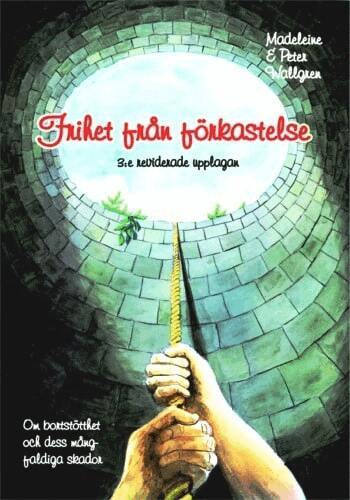 Madeleine Wallgren, Peter Wallgren - Frihet från förkastelse, Storpocket