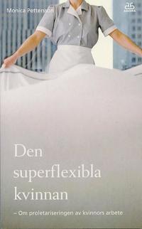 bokomslag Superflexibla kvinnan