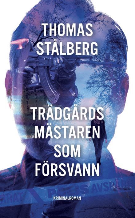 Thomas Stålberg - Trädgårdsmästaren som försvann, Häftad