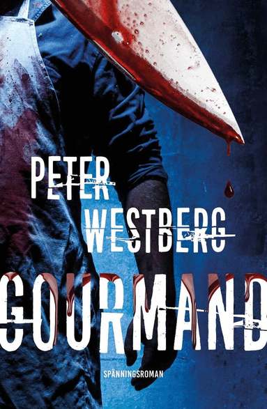 Peter Westberg - Gourmand, Häftad