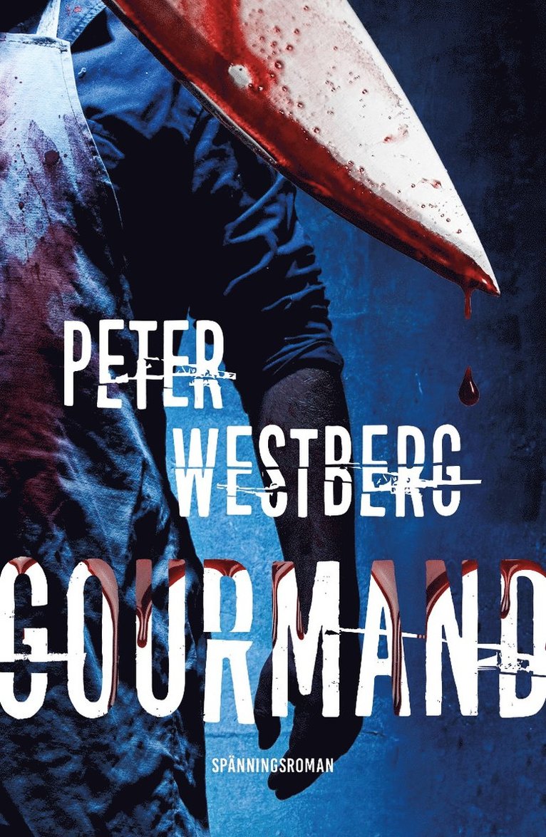 Peter Westberg - Gourmand, Häftad