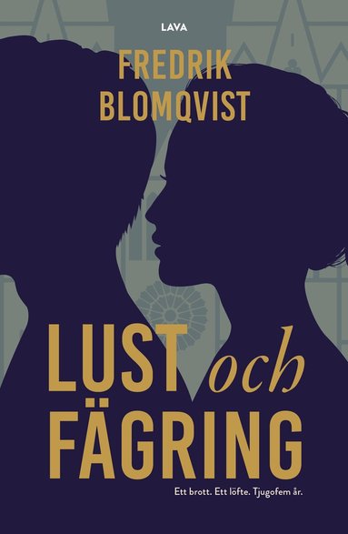 Fredrik Blomqvist - Lust och fägring, Häftad
