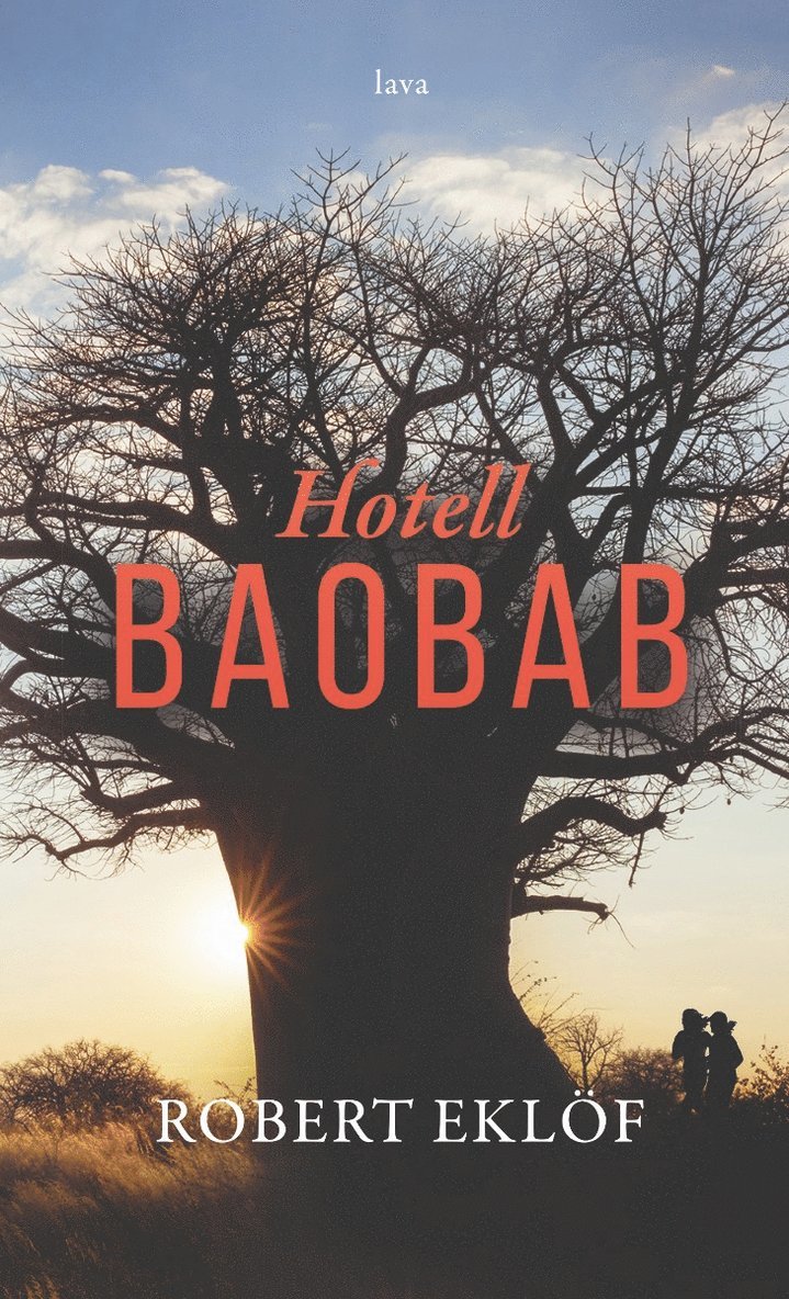 Robert Eklöf - Hotell Baobab, Häftad