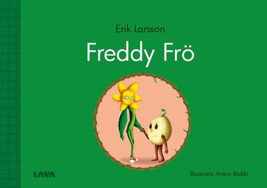 Erik Larsson - Freddy Frö, Inbunden