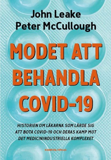 bokomslag Modet att behandla covid-19