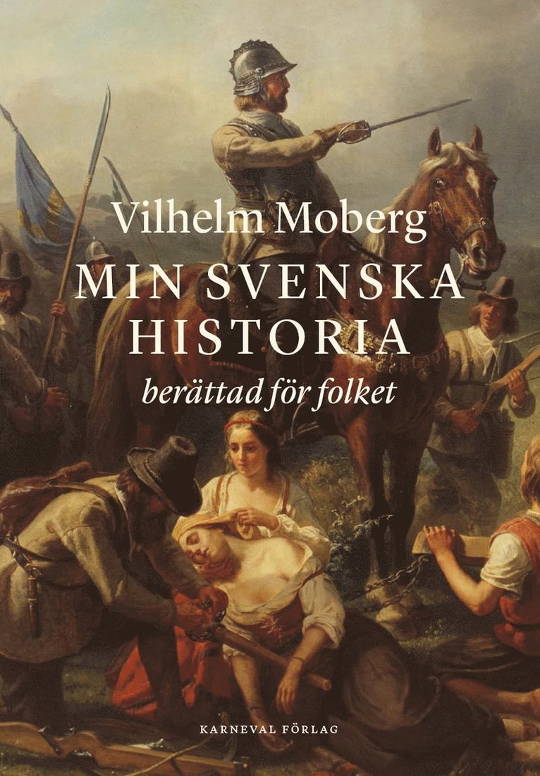 Min svenska historia berättad för folket 1