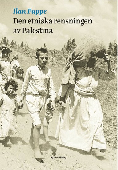 Ilan Pappe - Den etniska rensningen av Palestina, Häftad