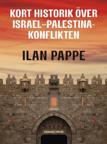 Ilan Pappe - Kort historik över Israel-Palestina-konflikten, Häftad