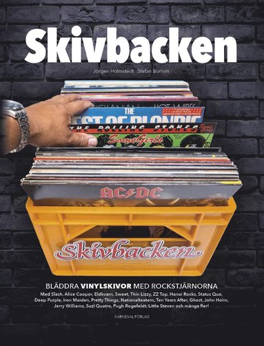 bokomslag Skivbacken : bläddra vinylskivor med rockstjärnorna