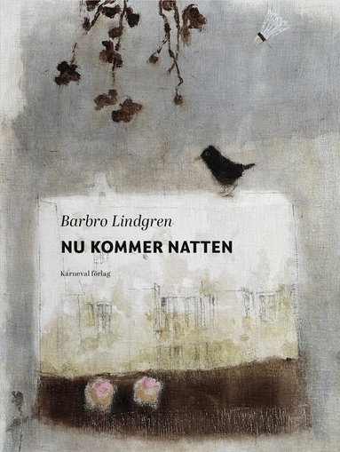Barbro Lindgren - Nu kommer natten, Inbunden