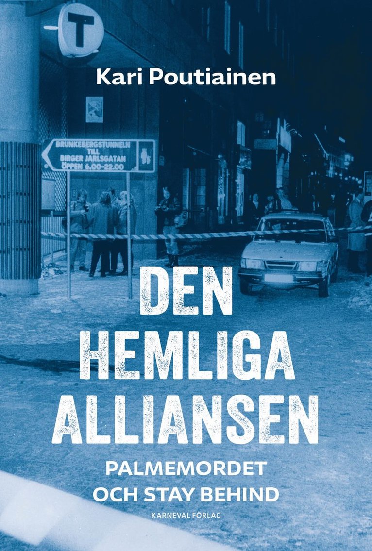 Kari Poutiainen - Den hemliga alliansen, Inbunden