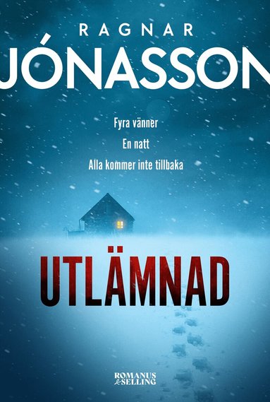 Ragnar Jónasson - Utlämnad, Inbunden