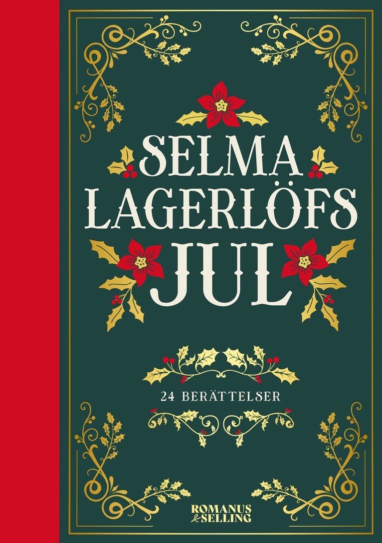 Selma Lagerlöfs jul : 24 julberättelser 1