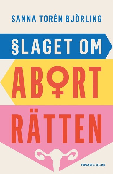 bokomslag Slaget om aborträtten