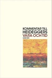 Hans Ruin - Kommentar till Heideggers Vara och tid, Häftad
