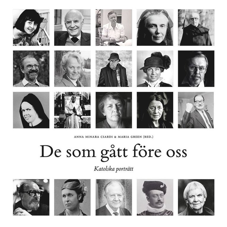 De som gått före oss : katolska porträtt, Inbunden