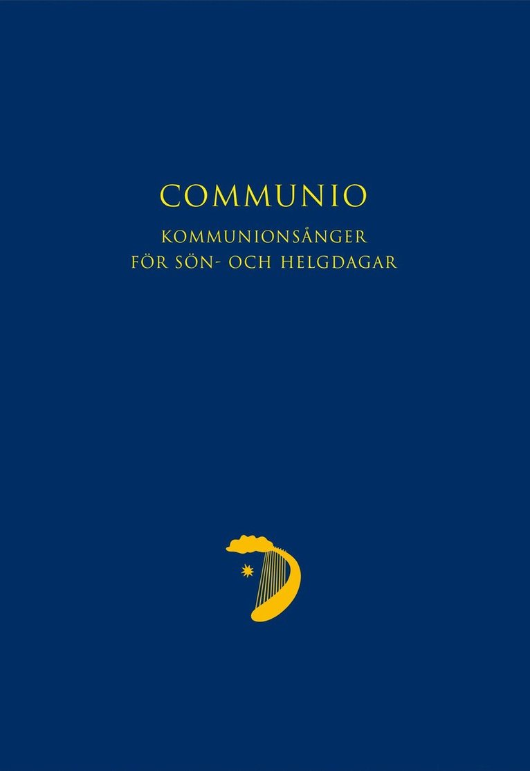 Communio : kommunionsånger för sön- och helgdagar 1