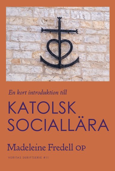 bokomslag En kort introduktion till Katolsk sociallära