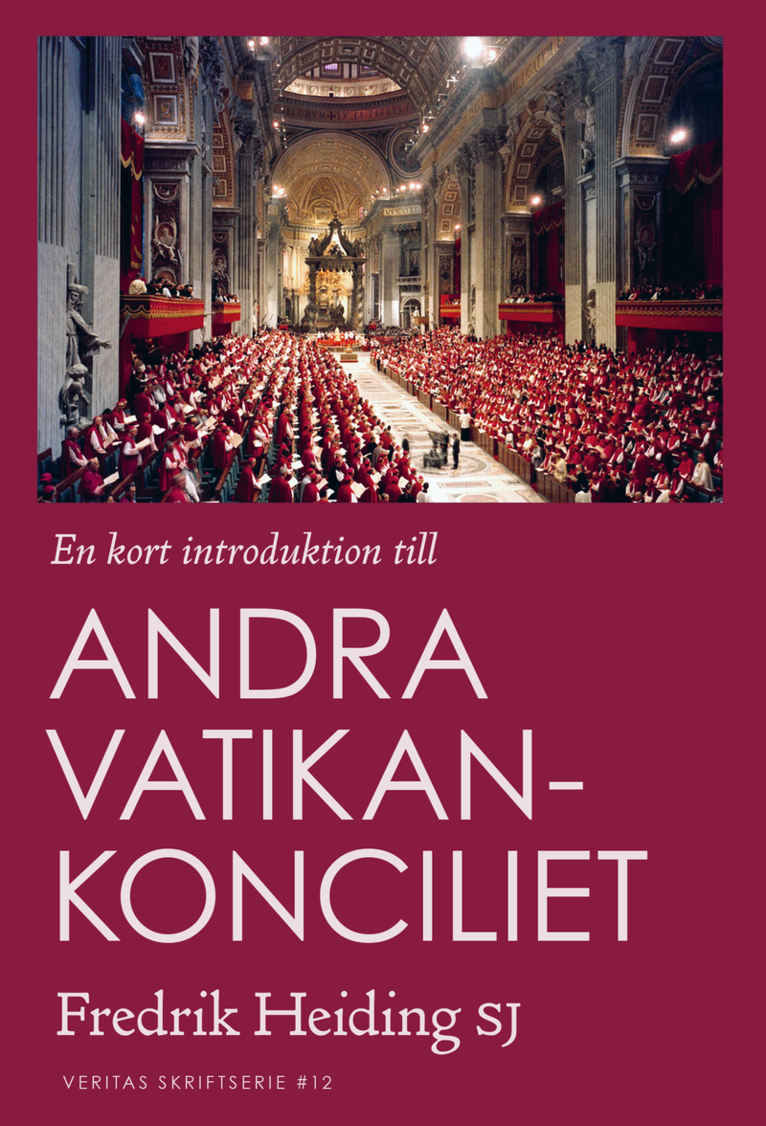 En kort introduktion till Andra Vatikankonciliet