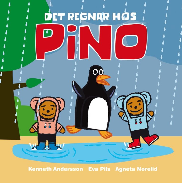 Eva Pils, Agneta Norelid - Det regnar hos Pino, Inbunden. Tillgänglighet: Kommande