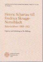 bokomslag Henric Schartau till Fredrica Skragge-Nettelbladt : själavårdsbrev 1805-1821