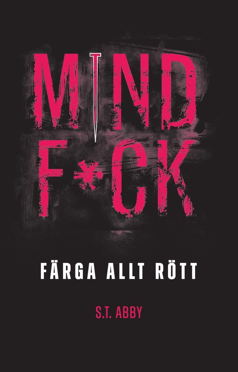 Mindf*ck: Färga allt rött
