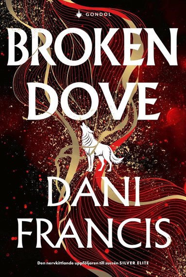 Dani Francis - Broken Dove (svensk utgåva), Häftad