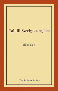 bokomslag Tal till Sveriges ungdom