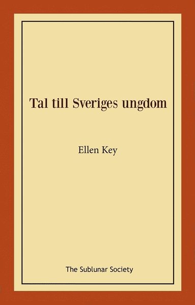 bokomslag Tal till Sveriges ungdom