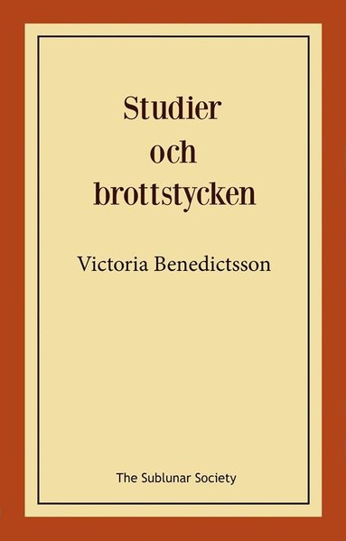 bokomslag Studier och brottstycken