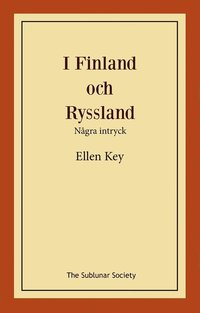 bokomslag I Finland och Ryssland : några intryck
