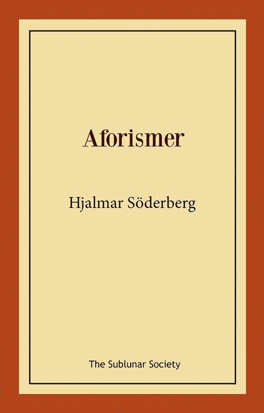 Hjalmar Söderberg - Aforismer, Häftad