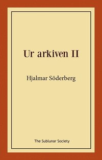 bokomslag Ur arkiven II