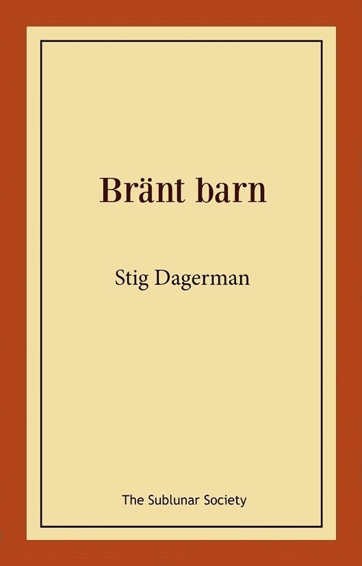 Bränt barn 1