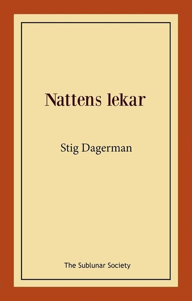Stig Dagerman - Nattens lekar, Häftad