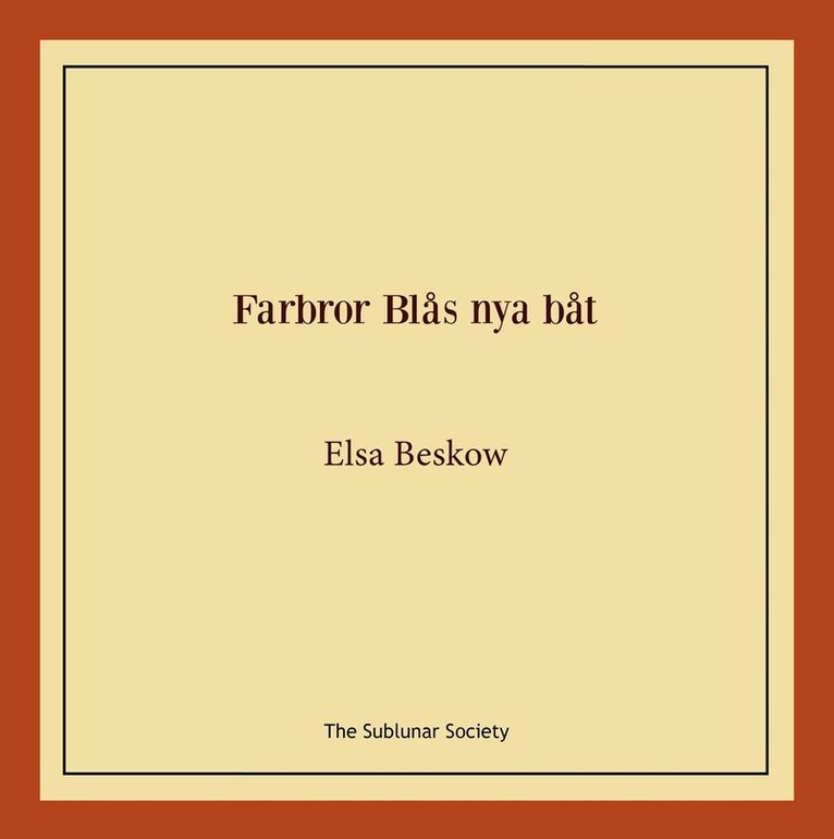 Elsa Beskow - Farbror Blås nya båt, Häftad