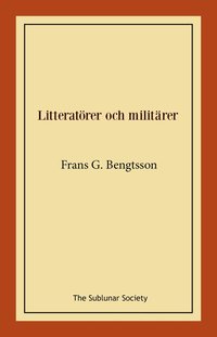 bokomslag Litteratörer och militärer