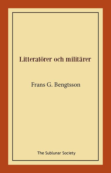 bokomslag Litteratörer och militärer