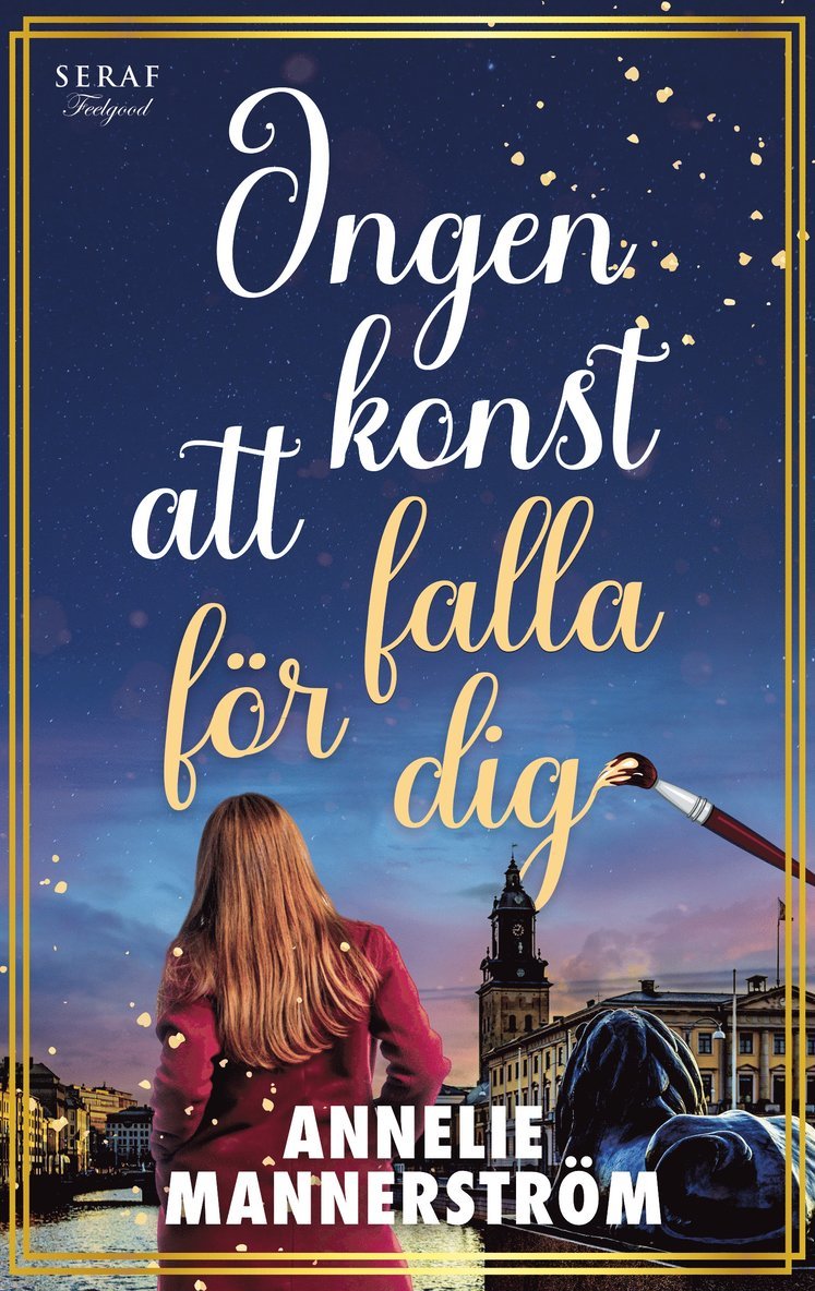 Annelie Mannerström - Ingen konst att falla för dig, Häftad