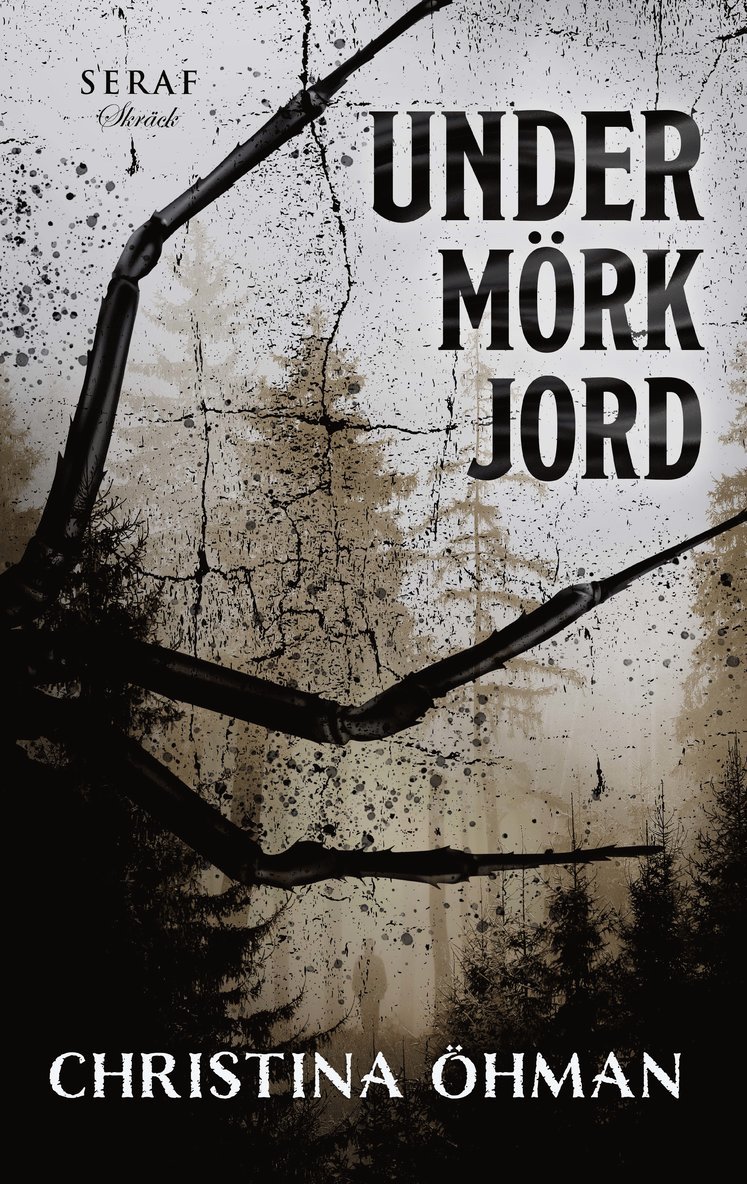 Christina Öhman - Under mörk jord, Häftad