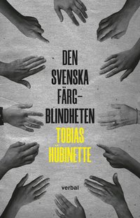 bokomslag Den svenska färgblindheten