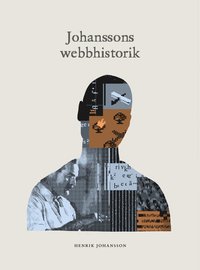 bokomslag Johanssons webbhistorik