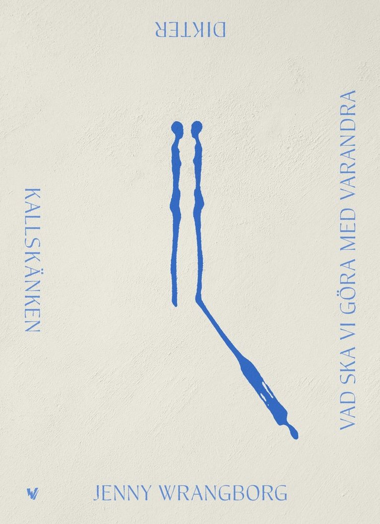Kallskänken/Vad ska vi göra med varandra 1