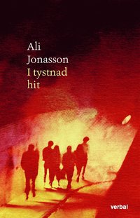 bokomslag I tystnad hit