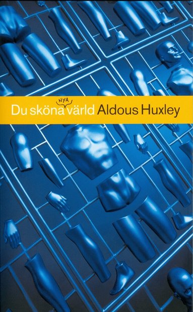 Aldous Huxley - Du sköna nya värld, Pocket