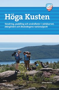 bokomslag Höga kusten : vandring, paddling och sevärdheter