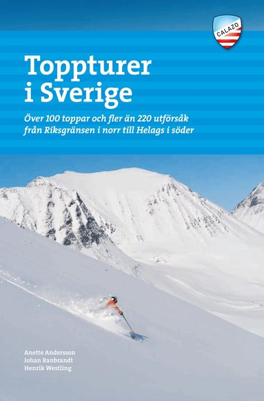 Johan Ranbrandt, Anette Andersson, Henrik Westling - Toppturer i Sverige, Häftad