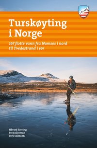 bokomslag Turskøyting i Norge : 167 flotte vann fra Namsos i nord til Tvedestrand i sør